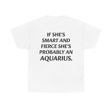 Load image into Gallery viewer, AQUARIUS PROBABLY T-Shirt