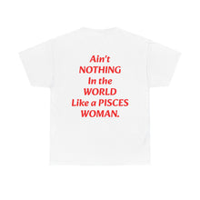 Load image into Gallery viewer, A Pisces Woman T-Shirt