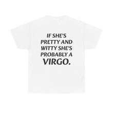 Load image into Gallery viewer, VIRGO PROBABLY T-shirt