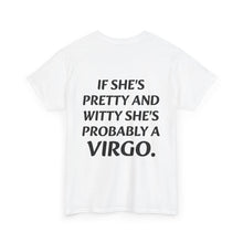 Load image into Gallery viewer, VIRGO PROBABLY T-shirt