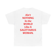 Load image into Gallery viewer, A Sagittarius Woman T-Shirt