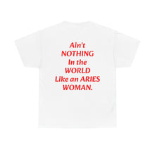 Load image into Gallery viewer, An Aries Woman T-Shirt