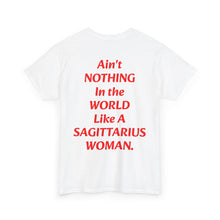 Load image into Gallery viewer, A Sagittarius Woman T-Shirt