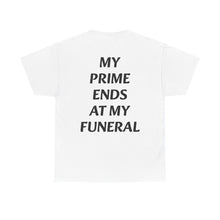 Load image into Gallery viewer, FOREVER PRIME T‑Shirt