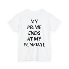 Load image into Gallery viewer, FOREVER PRIME T‑Shirt